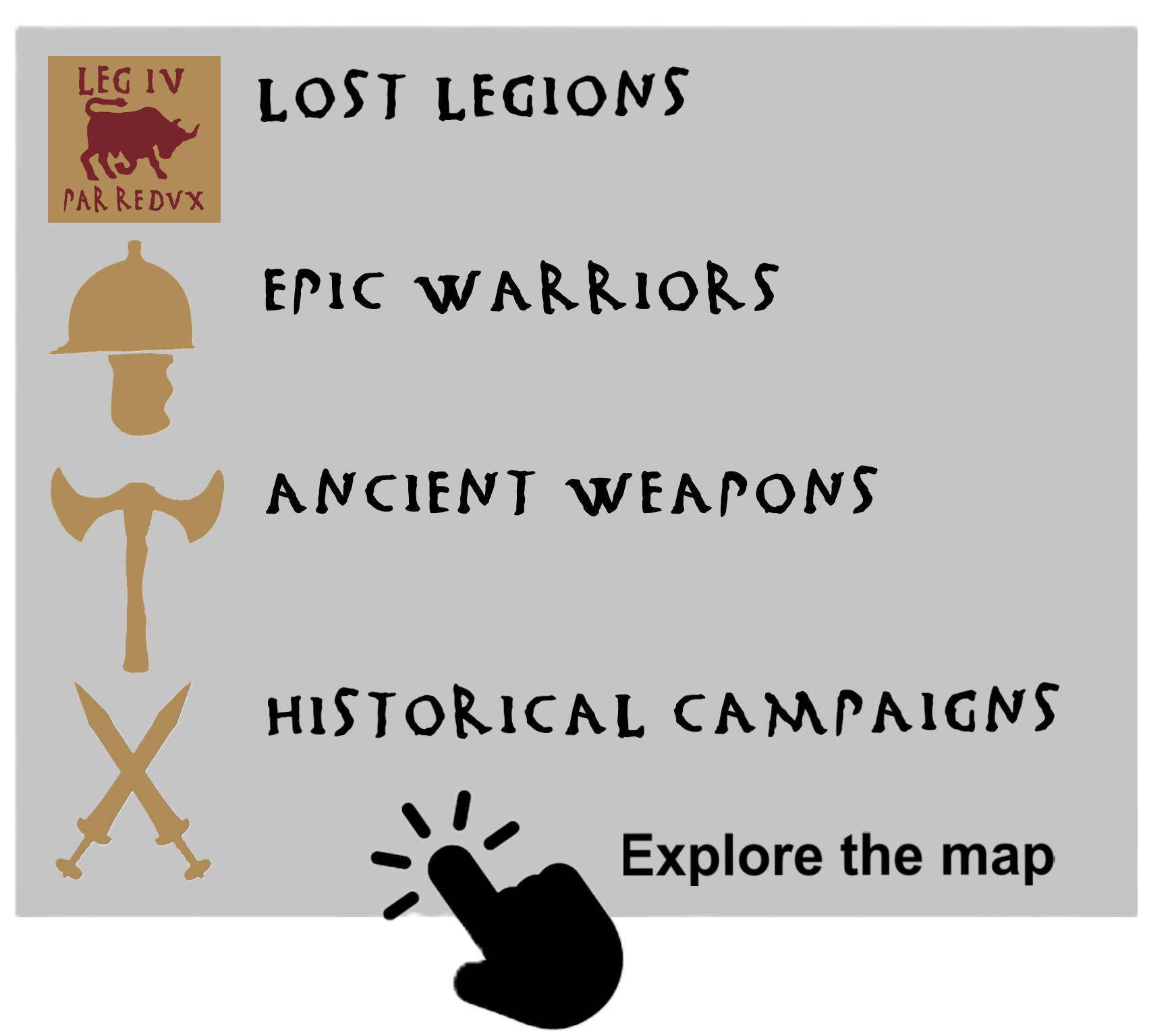Map legend: Epic Warriors, Ancient Weapons and Historical Campaigns